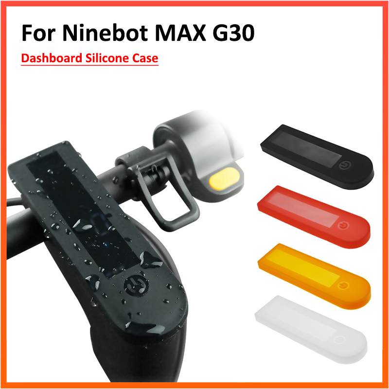 Electric Scooter Rain Cover - Max G30 Dashboard Ekran silikon kılıf